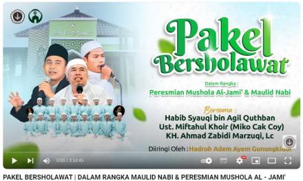 PAKEL BERSHOLAWAT | DALAM RANGKA MAULID NABI & PERESMIAN MUSHOLA AL - JAMI' (19/09/2024)