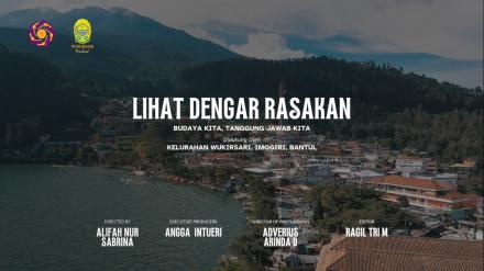 LIHAT DENGAR RASAKAN || BUDAYA KITA TANGGUNGJAWAB KITA